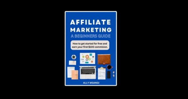 Affiliate Marketing: Beginners Guide